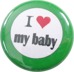 I love my baby button green